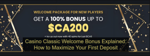 Casino Classic Welcome Bonus Explained_ How to Maximize Your First Deposit